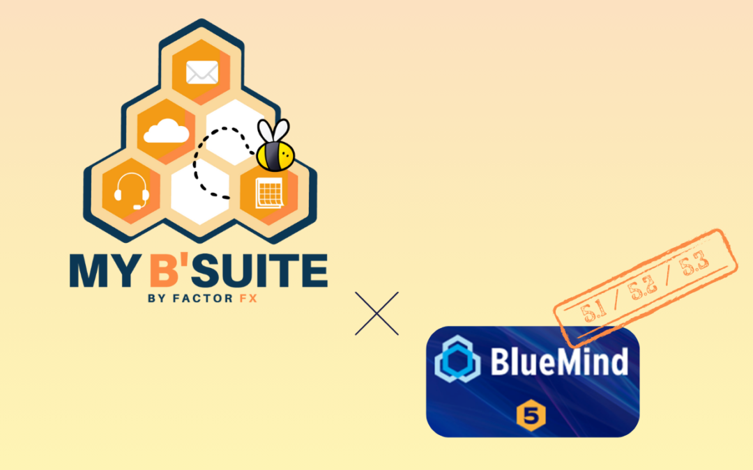 My B'Suite avec BlueMind 5.1 à 5.3